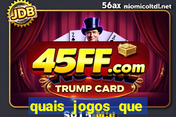 quais jogos que paga dinheiro de verdade